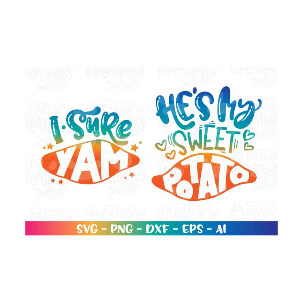 MR-318202315330-hes-my-sweet-potatoe-svg-i-sure-yam-image-1.jpg
