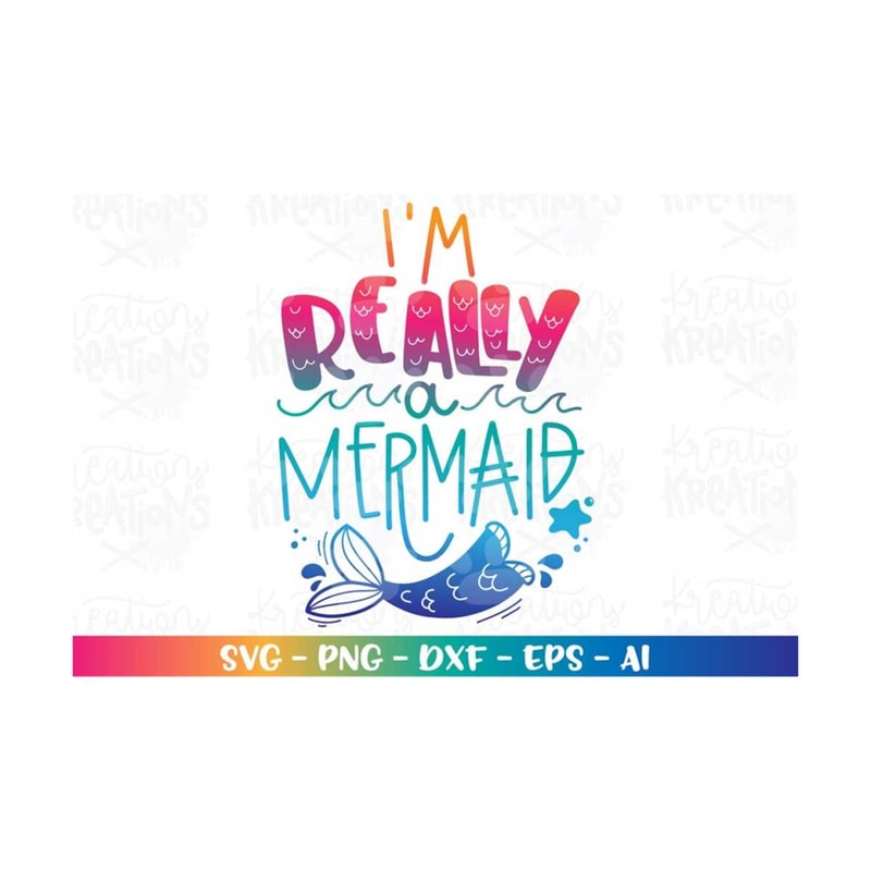 MR-31820232154-im-really-a-mermaid-svg-mermaid-svg-hand-lettered-hand-image-1.jpg