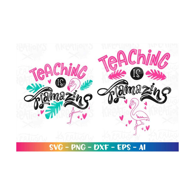 MR-318202321247-teaching-is-flamazing-svg-flamingo-svg-teacher-hand-lettered-image-1.jpg
