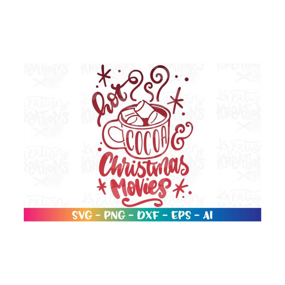MR-318202322939-hot-cocoa-and-christmas-movies-svg-winter-drink-warm-cocoa-mug-image-1.jpg