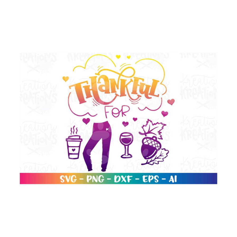 MR-318202323642-thankful-for-lattes-wine-leggings-falling-leaves-svg-coffee-image-1.jpg