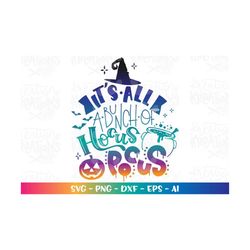 it's all a bunch of hocus pocus svg hocus pocus svg witch broom svg halloween sisters svg cut file cricut silhouette svg