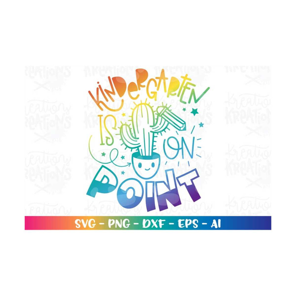 MR-318202332655-kindergarten-is-on-point-svg-cactus-back-to-school-quote-svg-image-1.jpg