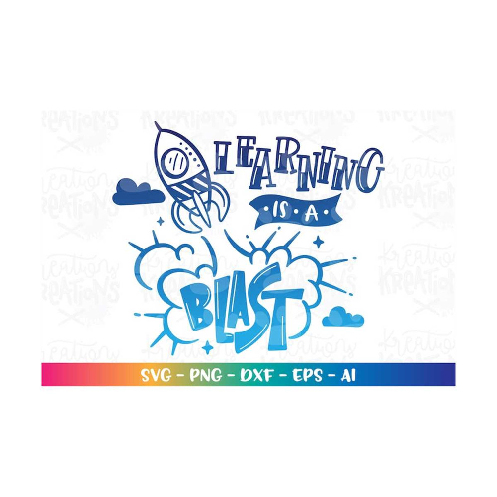 MR-318202333050-learning-is-a-blast-svg-teacher-student-quotes-learn-school-image-1.jpg
