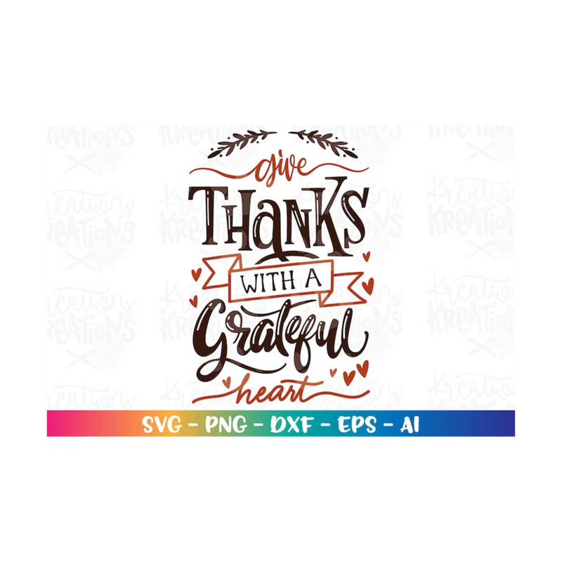 MR-31820233351-give-thanks-with-a-grateful-heart-svg-hand-drawn-svg-image-1.jpg