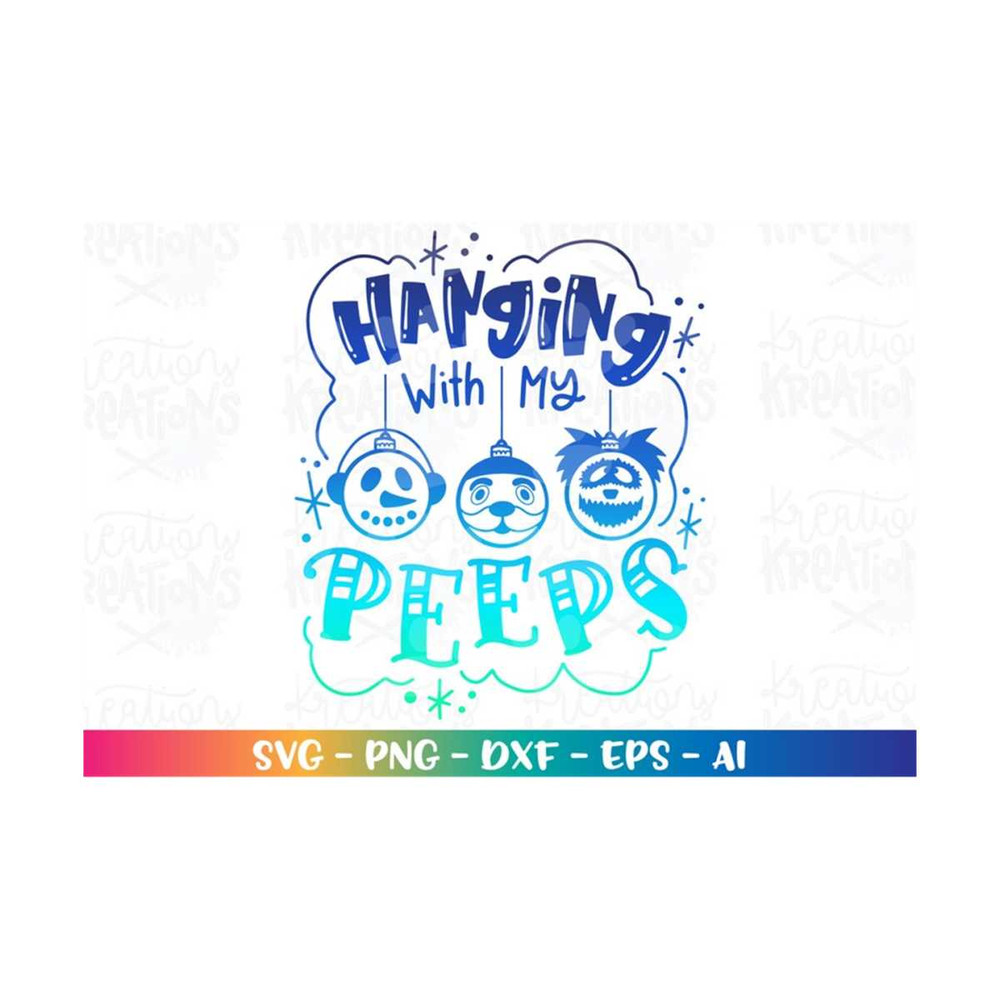 MR-31820233354-hanging-with-my-peeps-svg-christmas-ornaments-santa-yeti-image-1.jpg