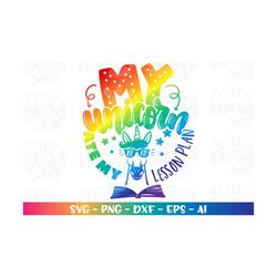 my unicorn ate my lesson plan svg unicorn svg teacher school funny print cut file cricut silhouette instant download ve