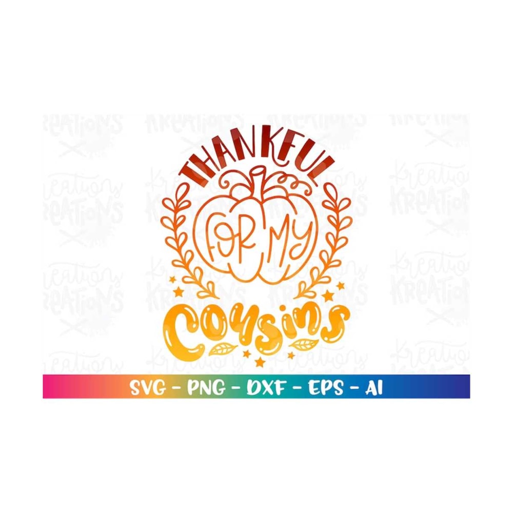MR-3182023407-thankful-for-my-cousins-svg-cousin-thanksgiving-matching-cute-image-1.jpg