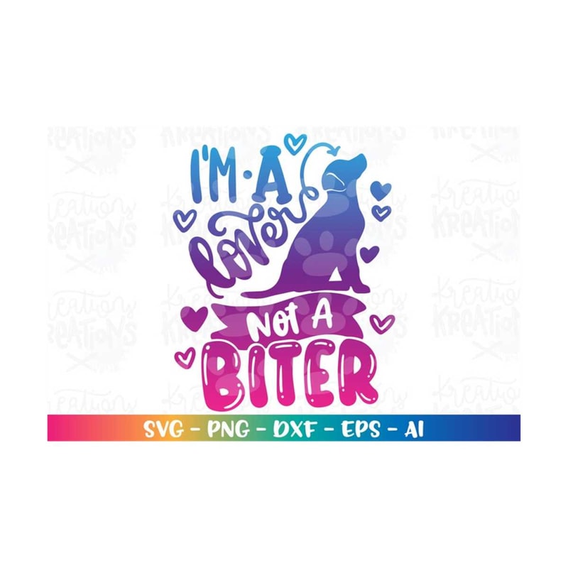 MR-31820235753-im-a-lover-not-a-biter-svg-valentines-day-love-my-image-1.jpg