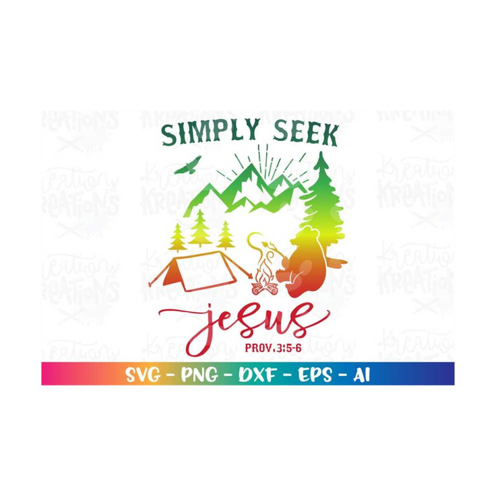 MR-318202355531-simply-seek-jesus-svg-campfire-bear-mountains-svg-proverb-image-1.jpg