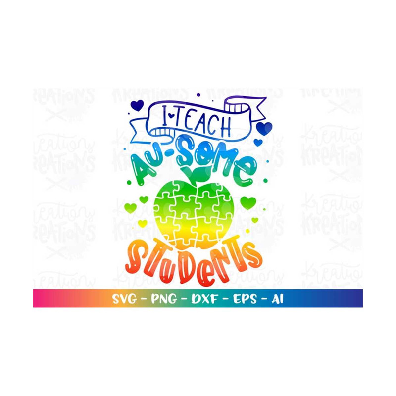 MR-31820236164-i-teach-au-some-students-svg-autism-awareness-teacher-quotes-image-1.jpg
