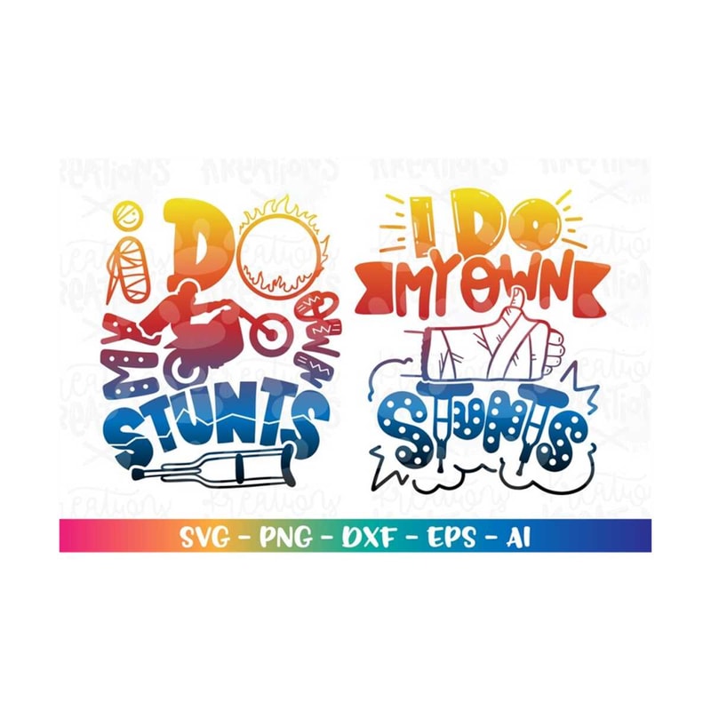 MR-318202361822-i-do-my-own-stunts-svg-wild-kids-cute-boy-girl-hand-in-cast-image-1.jpg