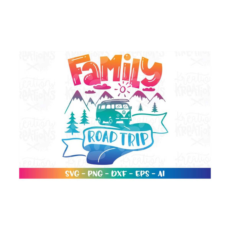 MR-318202362757-family-road-trip-svg-mountains-summer-road-trip-quotes-cut-image-1.jpg