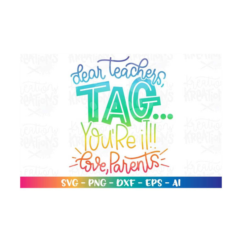 MR-318202363639-back-to-school-svg-dear-teachers-tagyoure-it-love-image-1.jpg