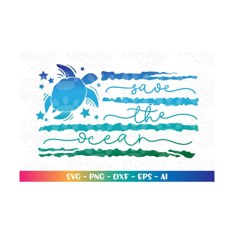 MR-318202365016-save-the-ocean-flag-svg-sea-turtle-svg-beach-quote-iron-on-image-1.jpg