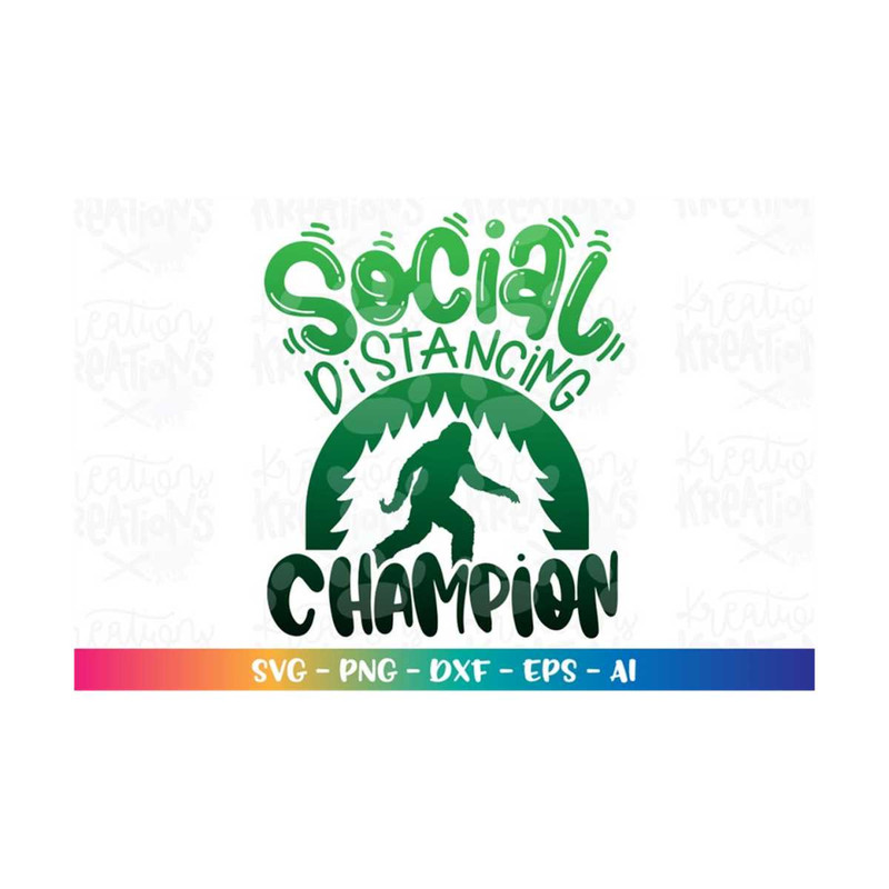 MR-3182023770-social-distancing-champion-svg-bigfoot-yeti-camping-forest-image-1.jpg