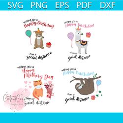 wishing you a happy birthday from a social distance bundle svg, birthday svg, mothers day svg, mask svg, social distance