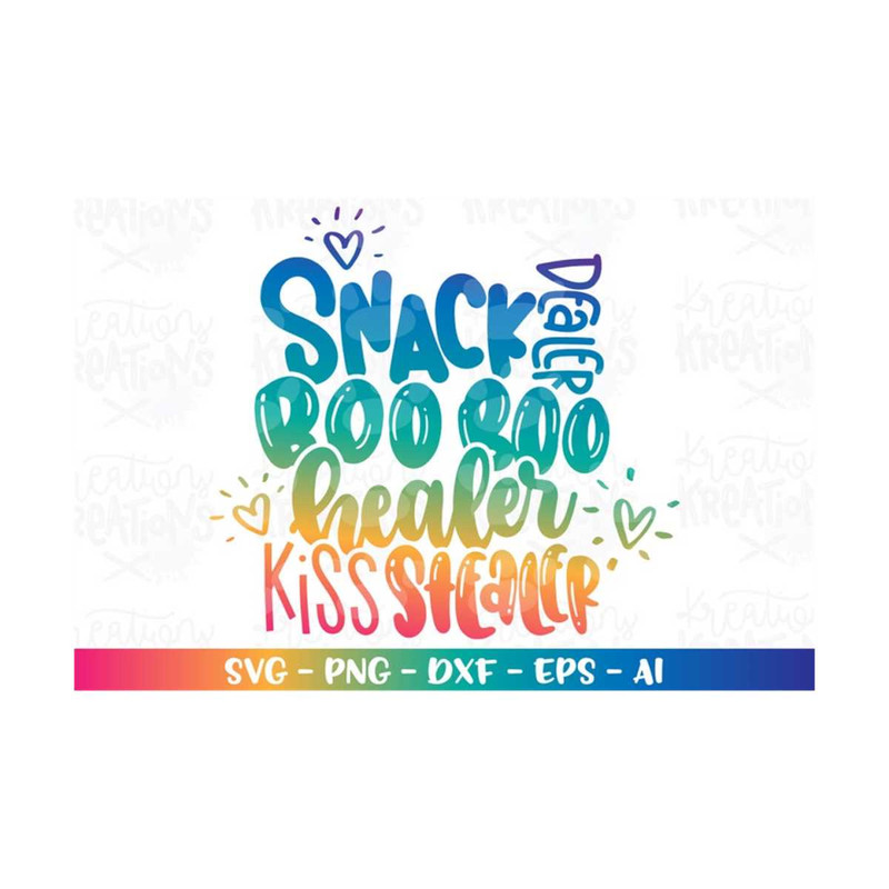 MR-318202373242-snack-dealer-boo-boo-healer-kiss-stealer-svg-mom-life-loving-image-1.jpg