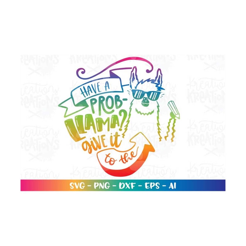 MR-31820237565-have-a-prob-llama-give-it-to-the-svg-teacher-svg-students-image-1.jpg