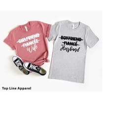 girlfriend fiancee shirt, boyfriend fiance shirt, matching couples shirt, engagement shirt, wedding shirts,boyfriend fia