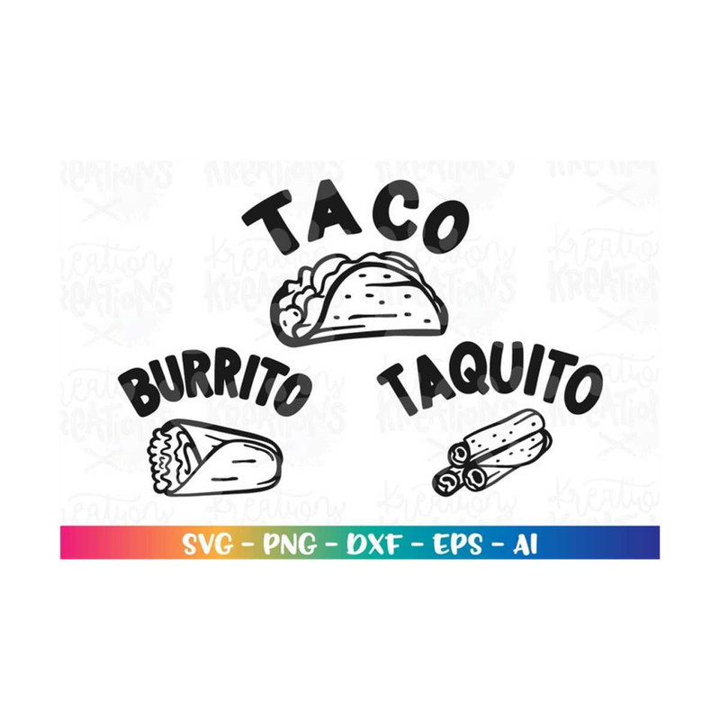 MR-318202381654-taco-burrito-taquito-svg-matching-shirts-svg-fathers-day-image-1.jpg