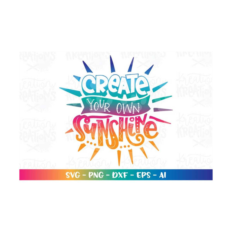 MR-31820238170-create-your-own-sunshine-svg-hand-drawn-hand-lettered-svg-image-1.jpg