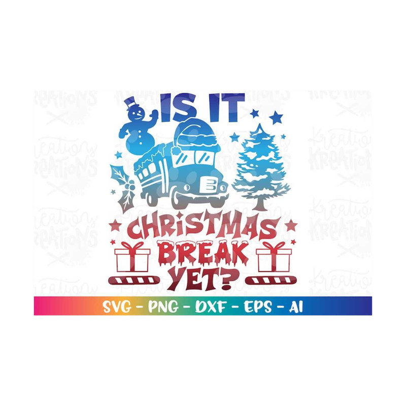 MR-31820238273-school-bus-driver-svg-is-it-christmas-break-yet-print-iron-image-1.jpg