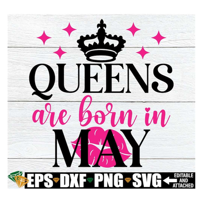 MR-318202391517-queens-are-born-in-may-may-birthday-queen-shirt-svg-may-image-1.jpg
