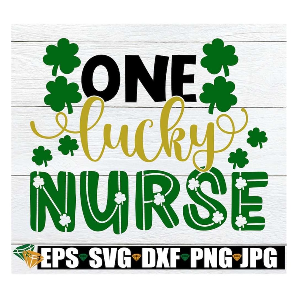 MR-318202391933-one-lucky-nurse-st-patricks-day-lucky-nurse-svg-st-image-1.jpg