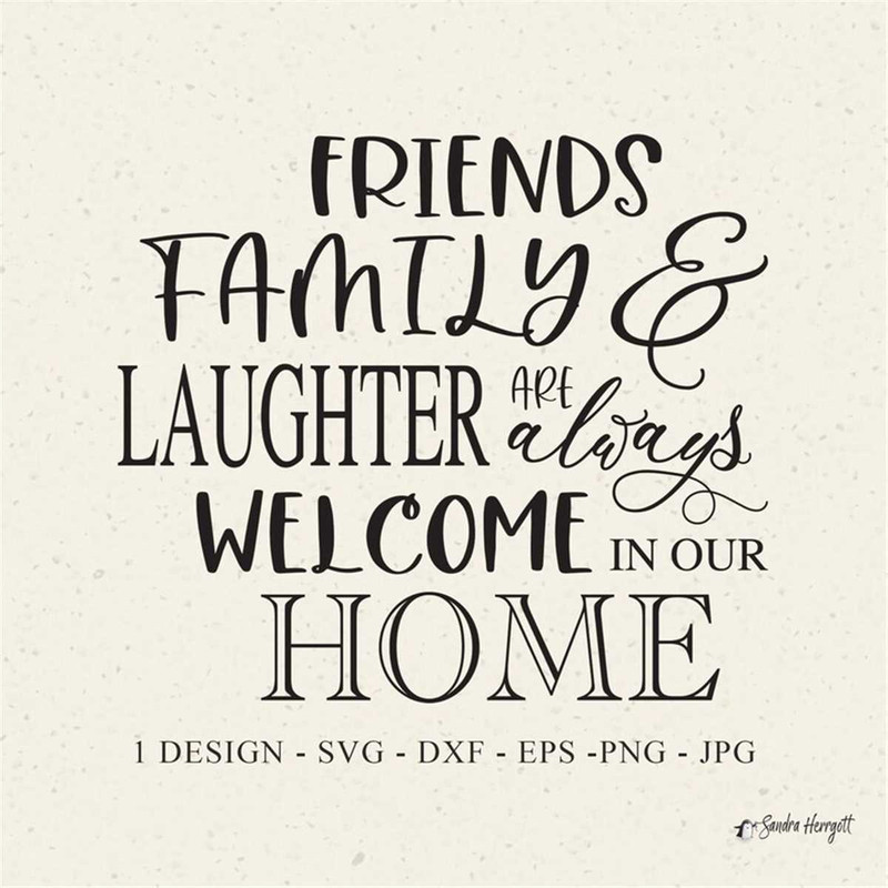 MR-318202394524-friends-family-and-laughter-are-always-welcome-in-our-home-image-1.jpg