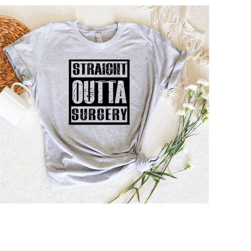 MR-318202395049-straight-outta-surgery-shirtget-well-soon-gift-teespatient-image-1.jpg