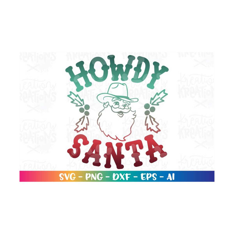 MR-318202395455-christmas-svg-santa-cowboy-howdy-santa-svg-santa-face-image-1.jpg