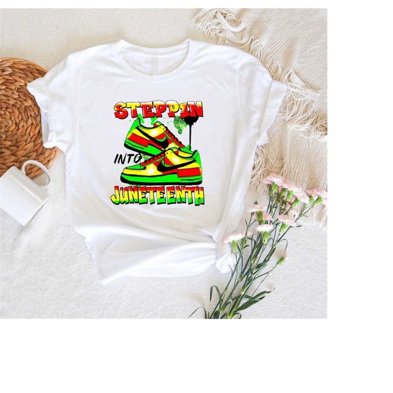 MR-318202310420-steppin-into-juneteenth-shirtfreeish-shirtblack-history-image-1.jpg