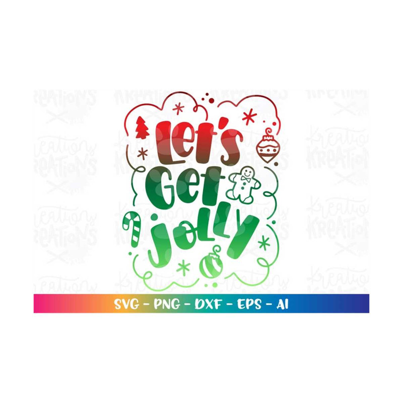 MR-318202310829-lets-get-jolly-svg-christmas-gingerbread-hand-drawn-cute-image-1.jpg