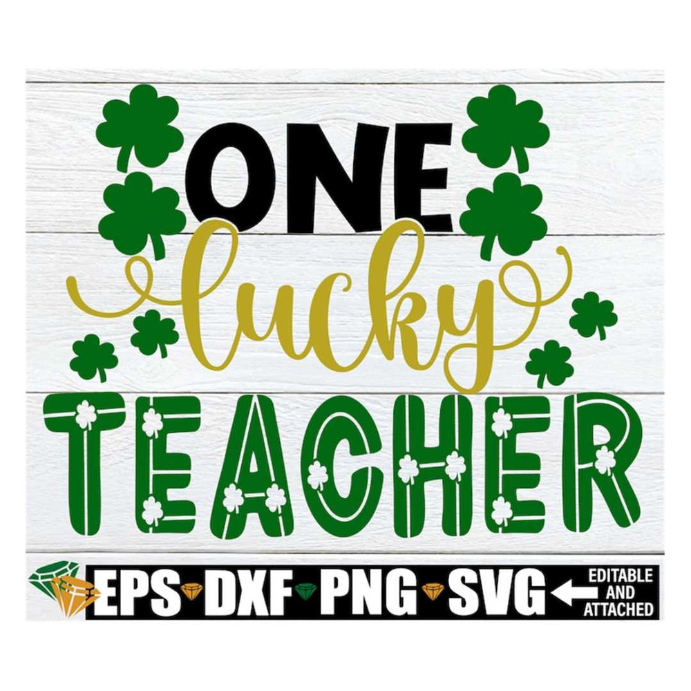 MR-3182023101535-one-lucky-teacher-lucky-teacher-st-patricks-day-st-image-1.jpg