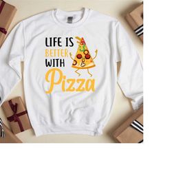 life is better with pizza shirt,pizza lover gift,pizza fan shirt,pizza lover t-shirt,pizza addict shirt,pizza party shir