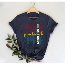juneteenth 1865 freedom shirt,emancipation day gift tee,black american freedom shirtfreeish t-shirt,,black history shirt