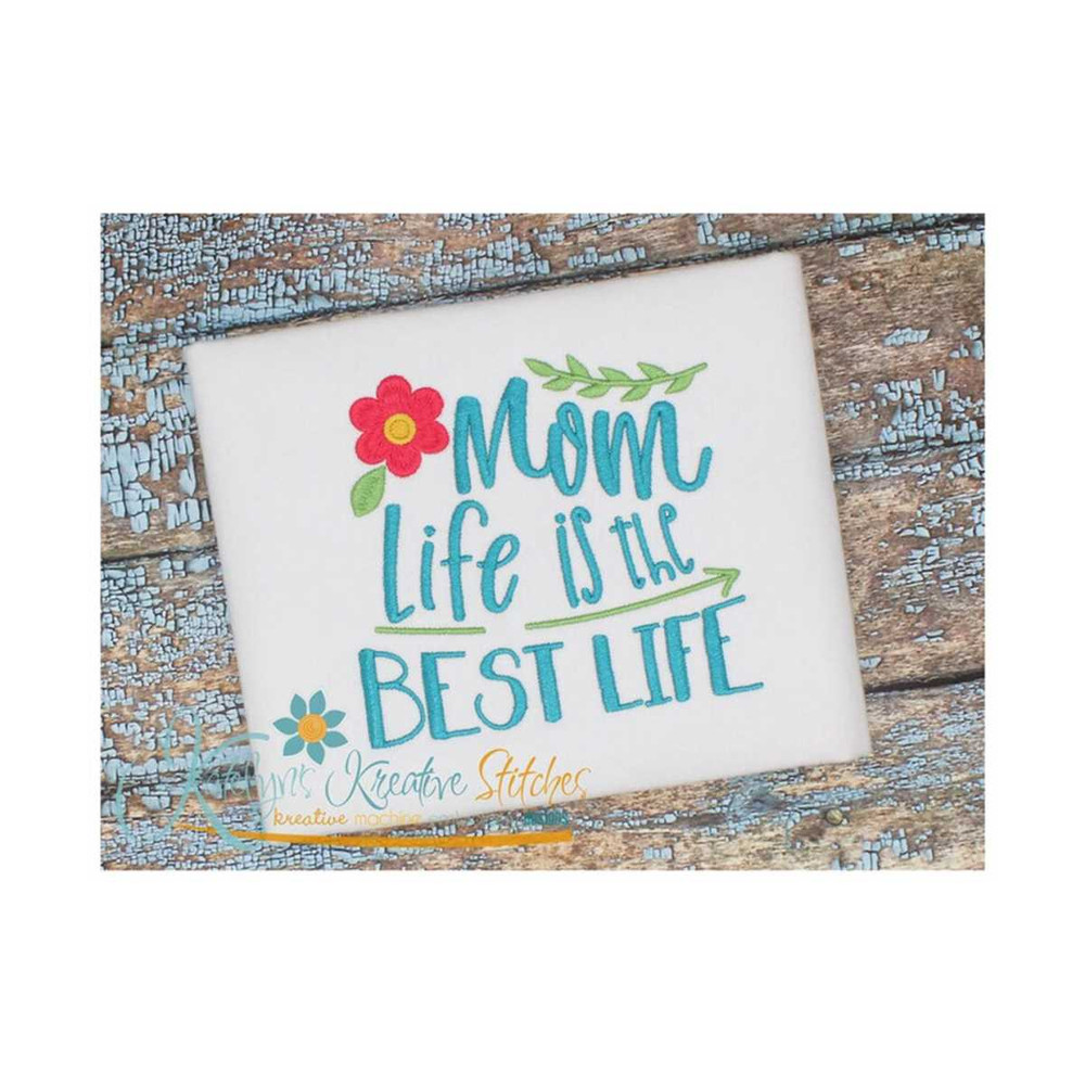 MR-3182023125014-mom-life-is-the-best-life-embroidery-design-image-1.jpg