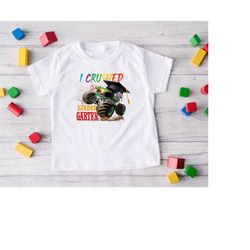 i crushed kindergarten monster truck shirt,boys school truck t-shirt,kindergarten graduation gifts,kindergarten outfit,b