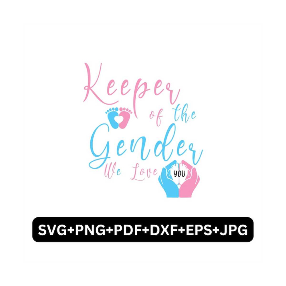 MR-3182023134524-keeper-of-the-gender-svg-gender-reveal-svgteam-boy-svgteam-image-1.jpg