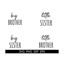 little sister svg , big brother svg, little brother,big sister svg, sibling svg, big bro svg, big brother shirt,big bro