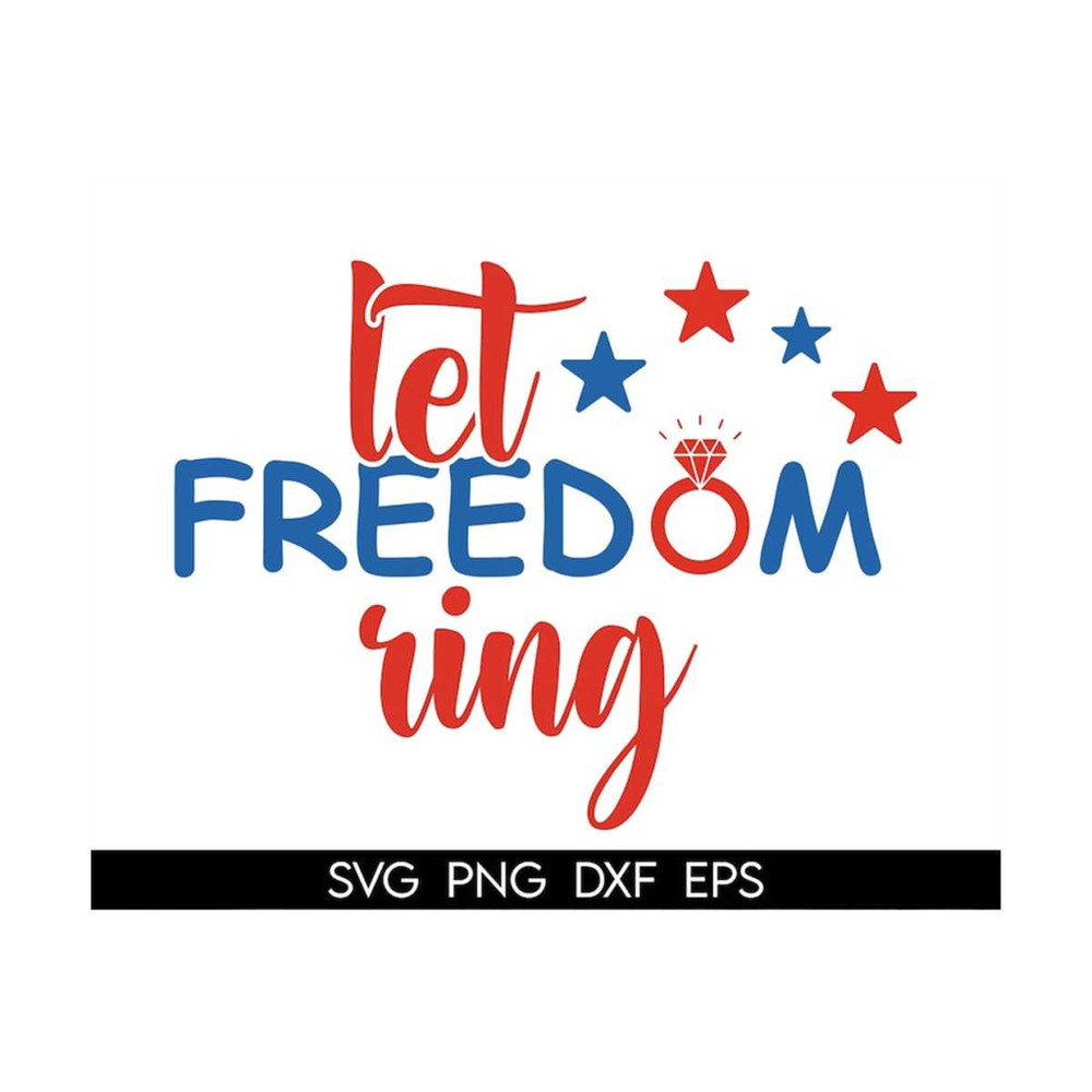MR-318202313547-let-freedom-ring-svg-4th-of-july-svg-fourth-of-july-svg-image-1.jpg