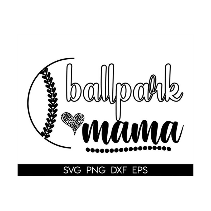 MR-3182023135449-ballpark-mama-svg-baseball-mama-svg-play-ball-svg-baseball-image-1.jpg