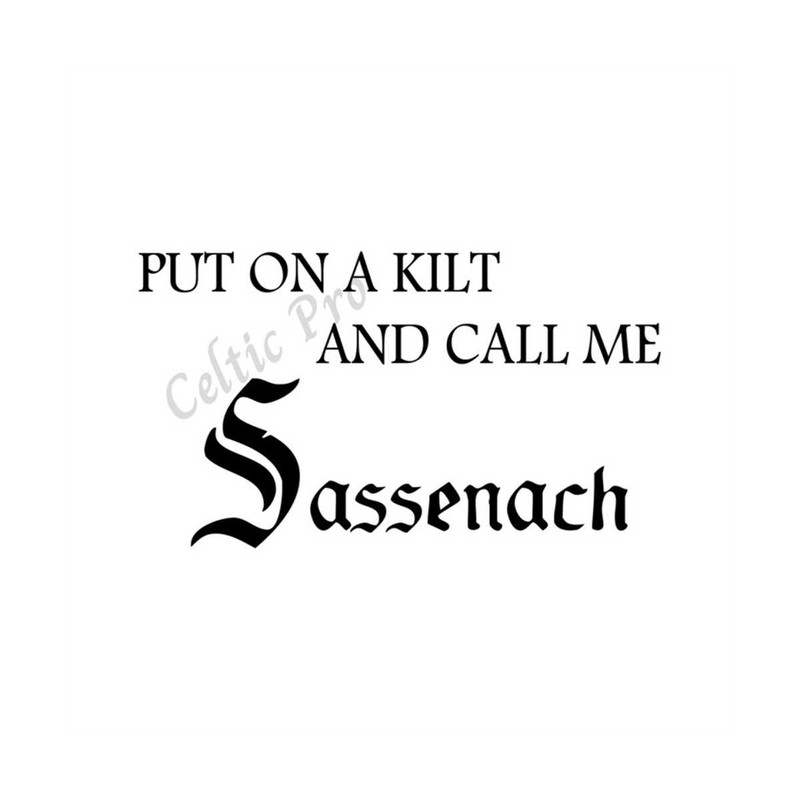 MR-3182023135533-put-on-a-kilt-and-call-me-sassenach-svg-png-file-for-cricut-image-1.jpg