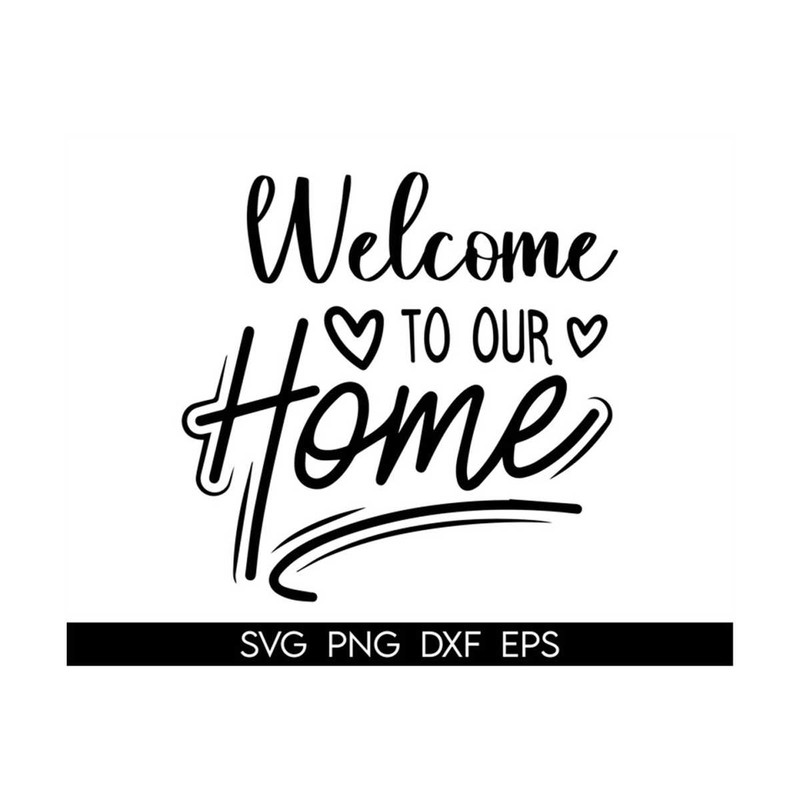 MR-3182023135634-welcome-to-our-home-svg-home-sweet-home-svg-door-svg-image-1.jpg