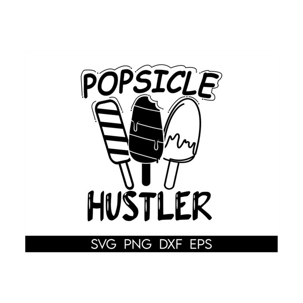 MR-318202314511-popsicle-hustler-svg-ice-cream-svg-hello-summer-svgsummer-image-1.jpg