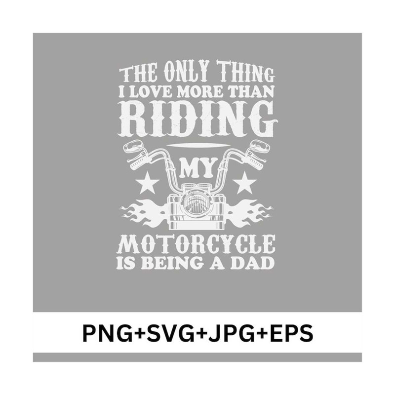 MR-3182023141048-the-only-thing-i-love-more-than-riding-my-motorcycle-is-being-image-1.jpg