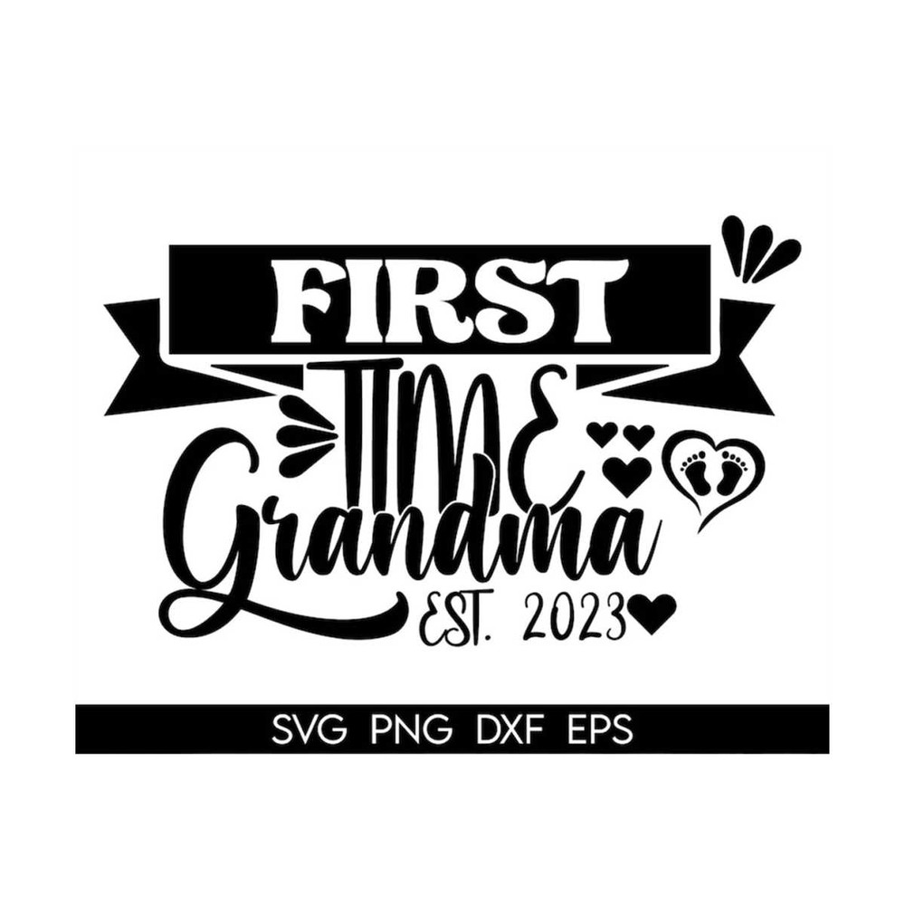 MR-3182023141446-first-time-grandma-2023-svg-grandma-baby-shower-grandma-image-1.jpg