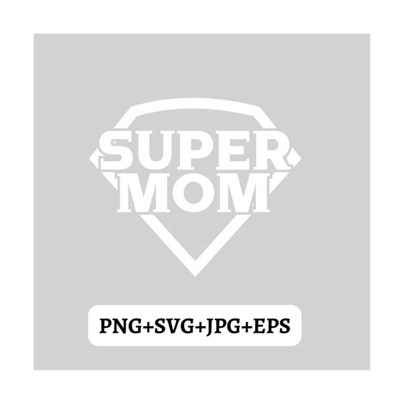 MR-3182023142711-super-mom-svg-mama-svg-design-mothers-day-my-favorite-image-1.jpg