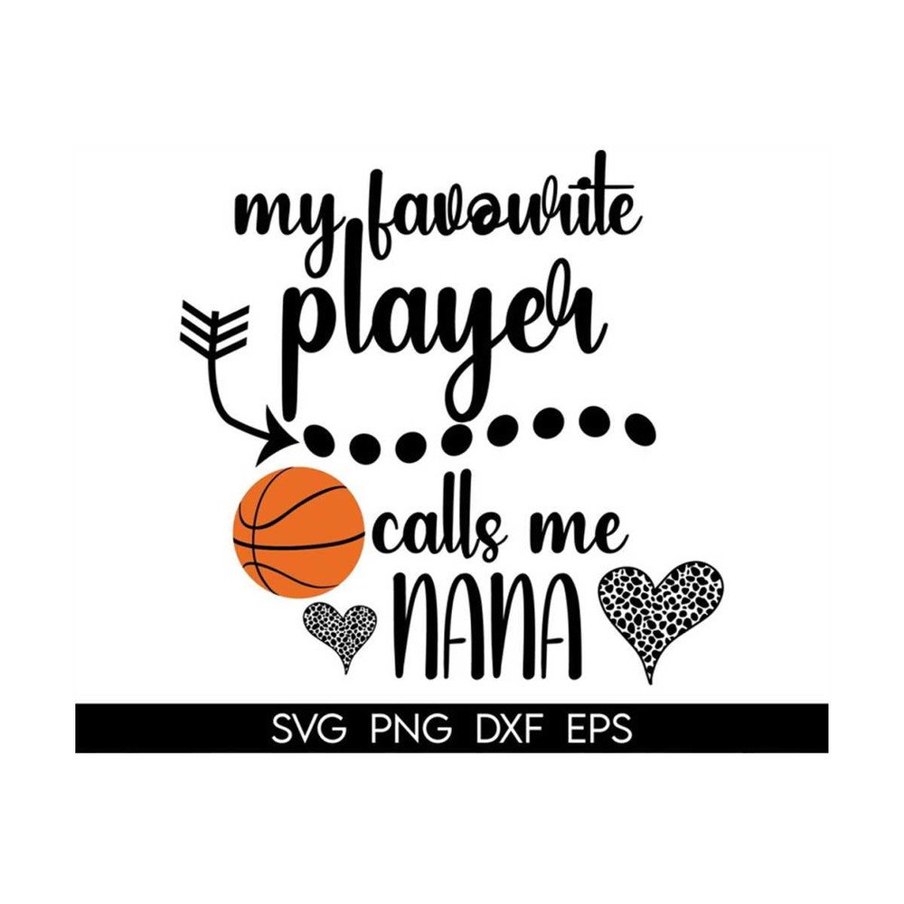 MR-318202314321-cute-basketball-nana-gift-svg-my-favorite-players-call-me-image-1.jpg